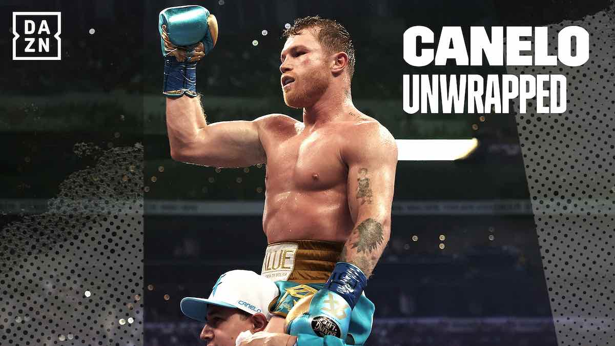 DAZN Canelo Unwrapped