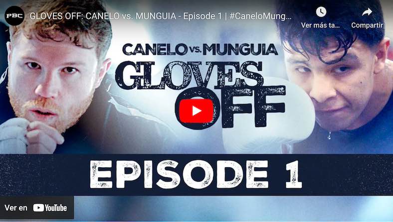 Gloves OFF Canelo vs Munguía